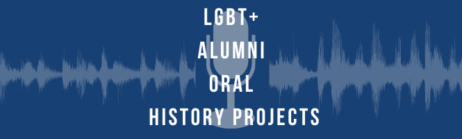 LGBT+ Alumni Oral History Project